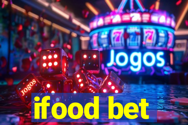 ifood bet